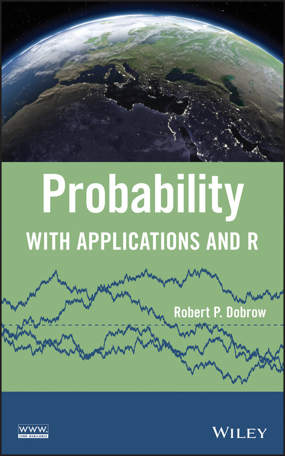 Probability; With Applications and R (Hardback) 9781118241257