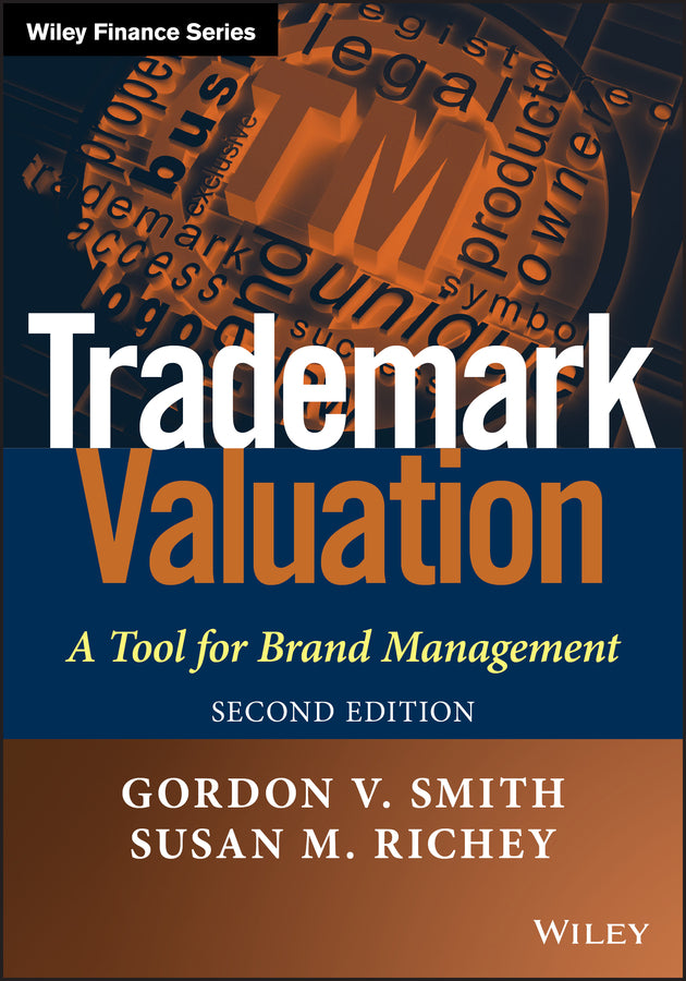 Trademark Valuation; A Tool for Brand Management (Hardback) 9781118245262