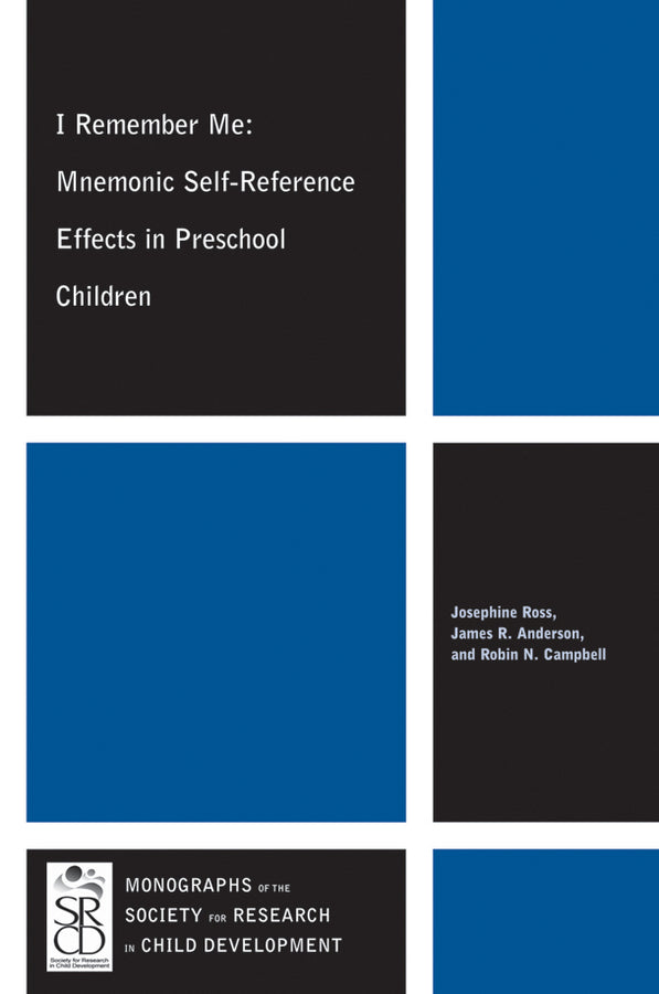 I Remember Me; Mnemonic Self-Reference Effects in Preschool Children (Paperback / softback) 9781118257999