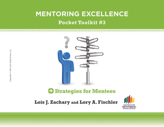 Strategies for Mentees; Mentoring Excellence Toolkit #3 (Paperback / softback) 9781118271506