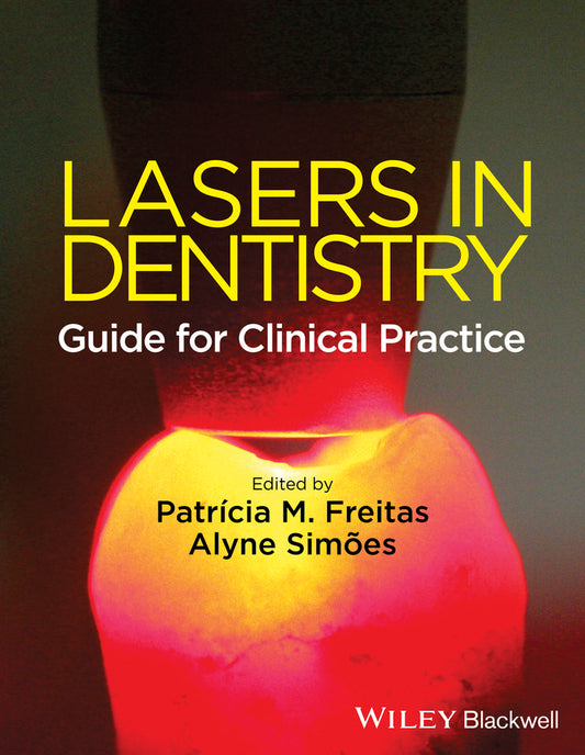 Lasers in Dentistry; Guide for Clinical Practice (Paperback / softback) 9781118275023