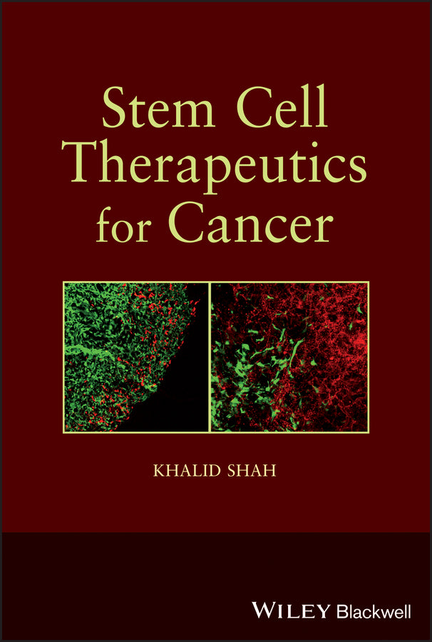 Stem Cell Therapeutics for Cancer (Hardback) 9781118282427
