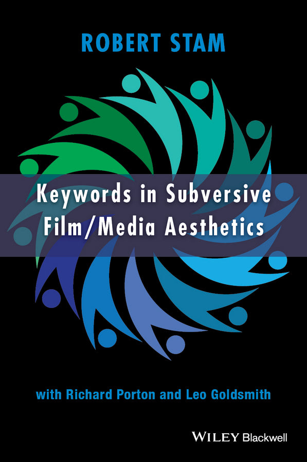 Keywords in Subversive Film / Media Aesthetics (Paperback / softback) 9781118288931