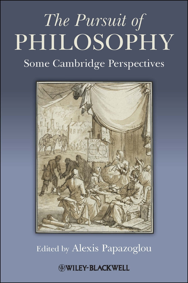 The Pursuit of Philosophy; Some Cambridge Perspectives (Paperback / softback) 9781118295182