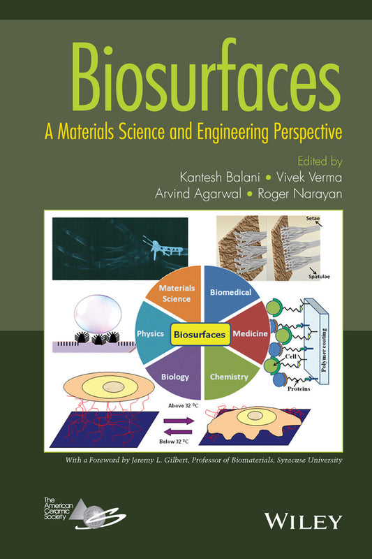 Biosurfaces; A Materials Science and Engineering Perspective (Hardback) 9781118299975