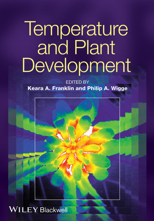 Temperature and Plant Development (Hardback) 9781118308202