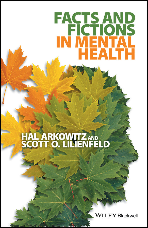 Facts and Fictions in Mental Health (Hardback) 9781118311301