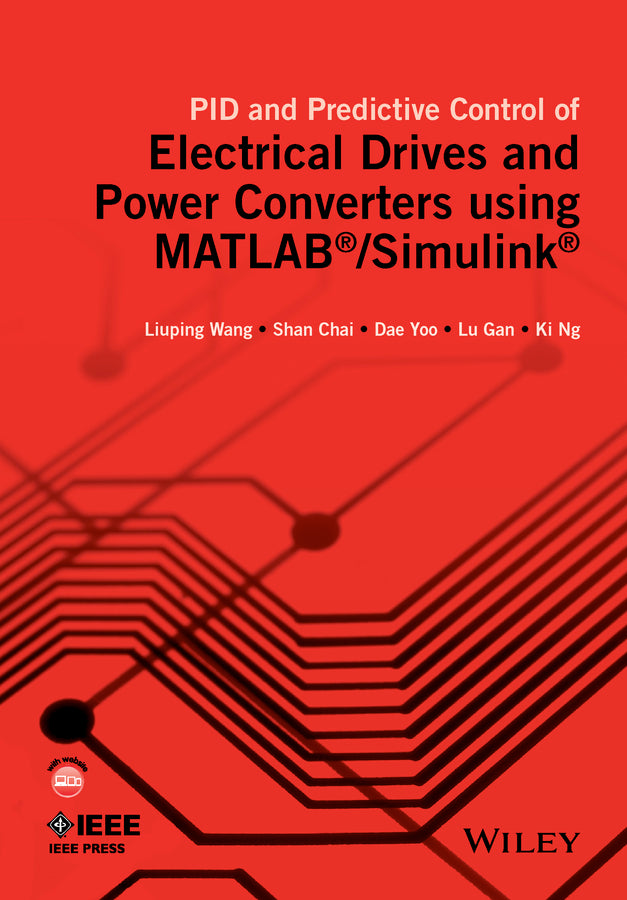PID and Predictive Control of Electrical Drives and Power Converters using MATLAB / Simulink (Hardback) 9781118339442