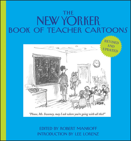 The New Yorker Book of Teacher Cartoons (Hardback) 9781118342039