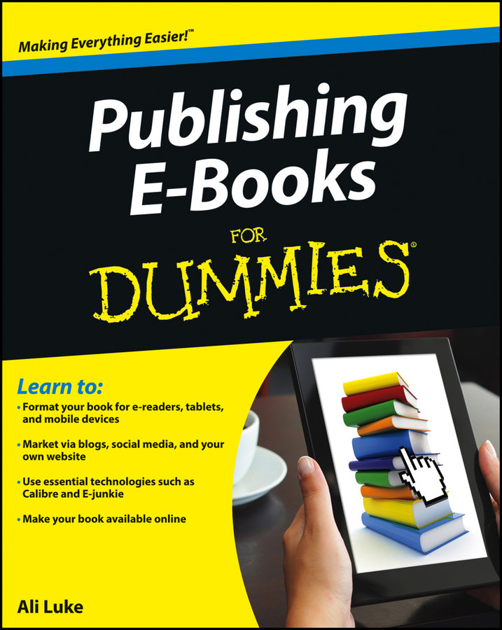 Publishing E-Books For Dummies (Paperback / softback) 9781118342909
