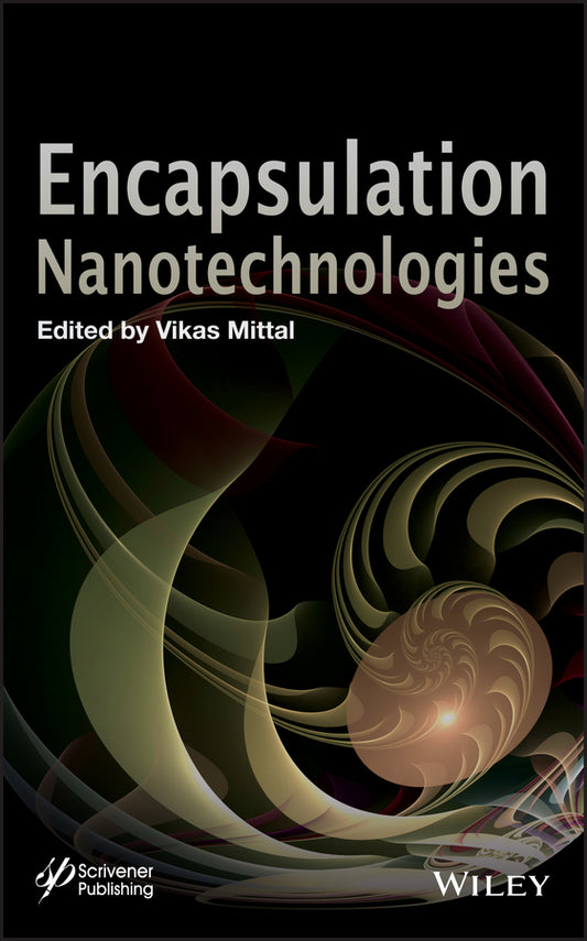 Encapsulation Nanotechnologies (Hardback) 9781118344552
