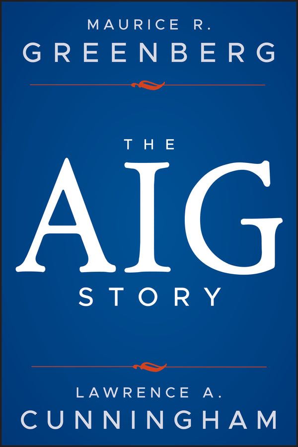 The AIG Story, + Website; + Website (Hardback) 9781118345870