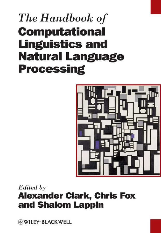 The Handbook of Computational Linguistics and Natural Language Processing (Paperback / softback) 9781118347188