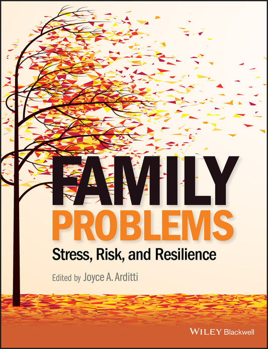 Family Problems; Stress, Risk, and Resilience (Paperback / softback) 9781118348284