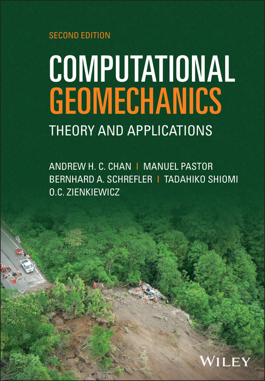 Computational Geomechanics; Theory and Applications (Hardback) 9781118350478