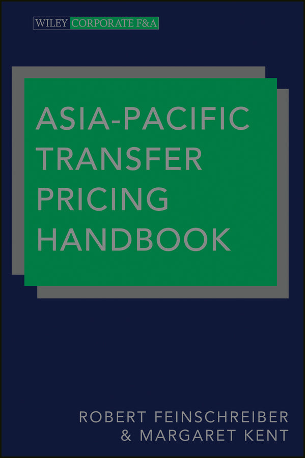 Asia-Pacific Transfer Pricing Handbook (Hardback) 9781118359372
