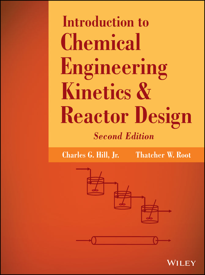 Introduction to Chemical Engineering Kinetics and Reactor Design (Hardback) 9781118368251