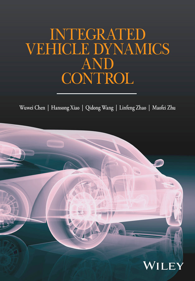 Integrated Vehicle Dynamics and Control (Hardback) 9781118379998