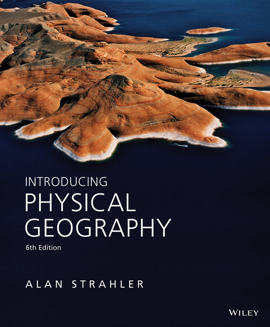 Introducing Physical Geography (Paperback / softback) 9781118396209