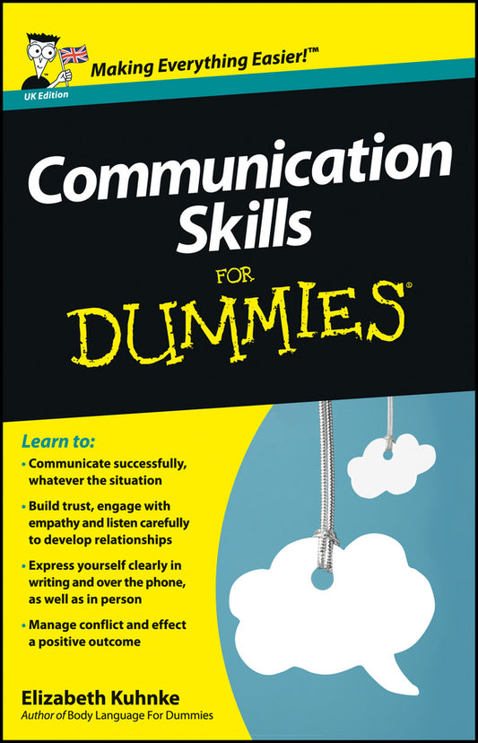 Communication Skills For Dummies, UK Edition (Paperback / softback) 9781118401248