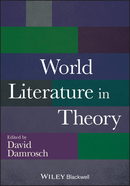 World Literature in Theory (Paperback / softback) 9781118407691