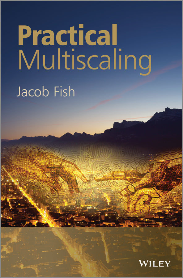 Practical Multiscaling (Hardback) 9781118410684