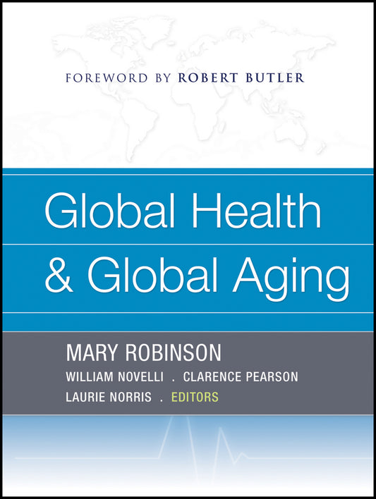 Global Health and Global Aging (Paperback / softback) 9781118424070