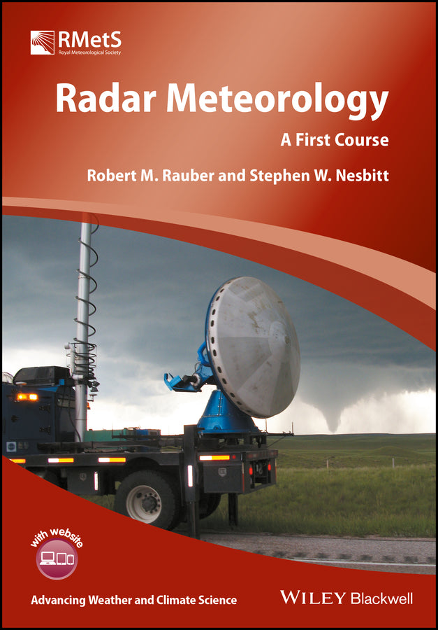 Radar Meteorology; A First Course (Hardback) 9781118432624