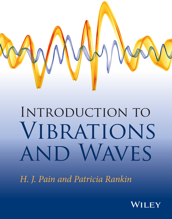 Introduction to Vibrations and Waves (Paperback / softback) 9781118441084