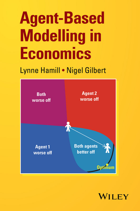 Agent-Based Modelling in Economics (Hardback) 9781118456071