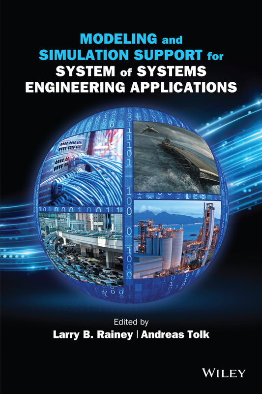 Modeling and Simulation Support for System of Systems Engineering Applications (Hardback) 9781118460313