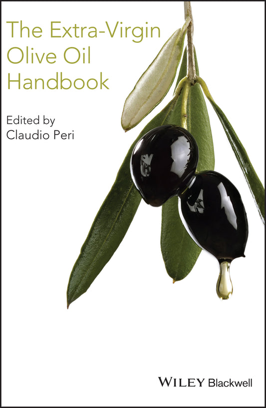 The Extra-Virgin Olive Oil Handbook (Hardback) 9781118460450