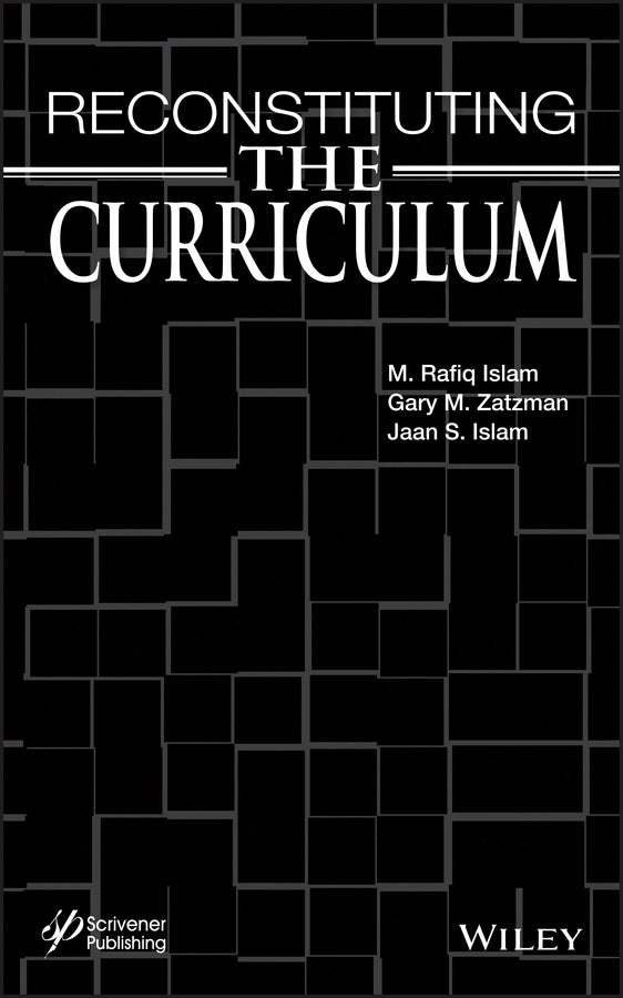 Reconstituting the Curriculum (Hardback) 9781118472897