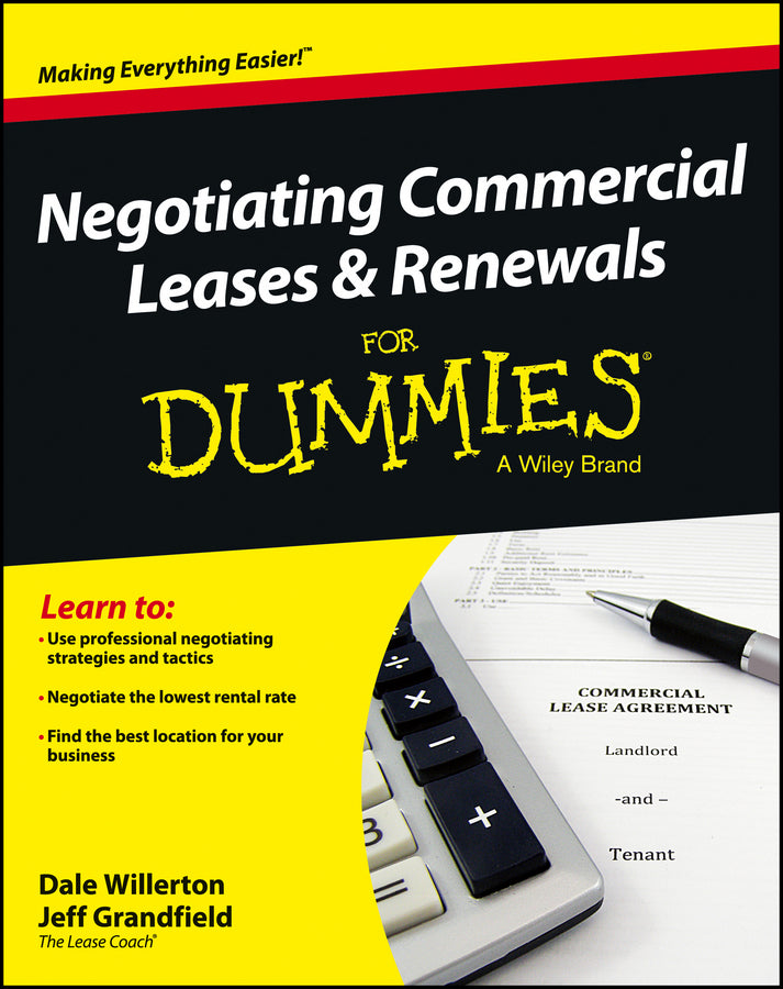 Negotiating Commercial Leases & Renewals For Dummies (Paperback / softback) 9781118477465