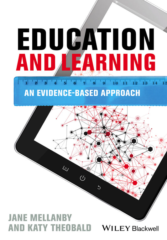 Education and Learning; An Evidence-based Approach (Paperback / softback) 9781118483619