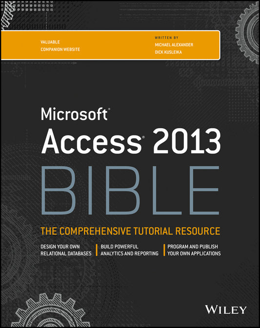 Access 2013 Bible (Paperback / softback) 9781118490358