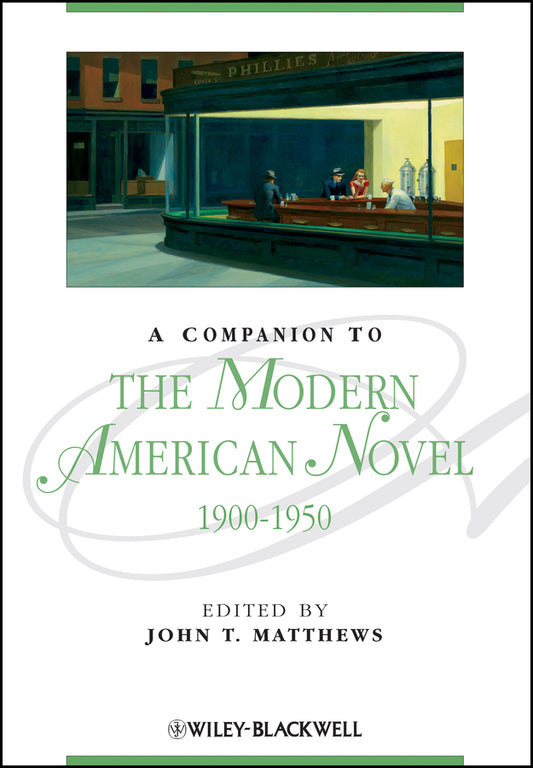 A Companion to the Modern American Novel, 1900 - 1950 (Paperback / softback) 9781118492086