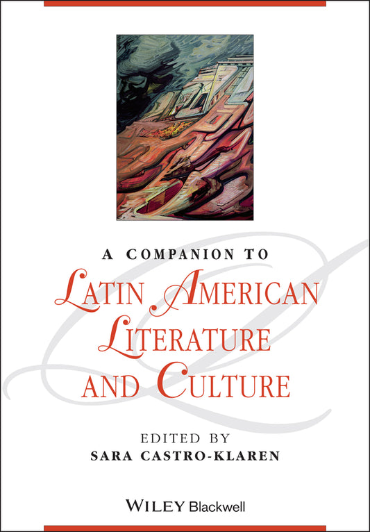 A Companion to Latin American Literature and Culture (Paperback / softback) 9781118492147