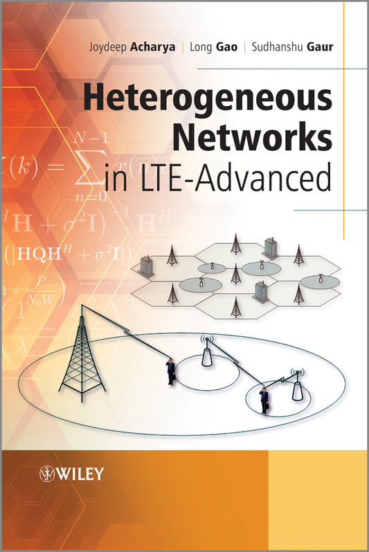 Heterogeneous Networks in LTE-Advanced (Hardback) 9781118511862