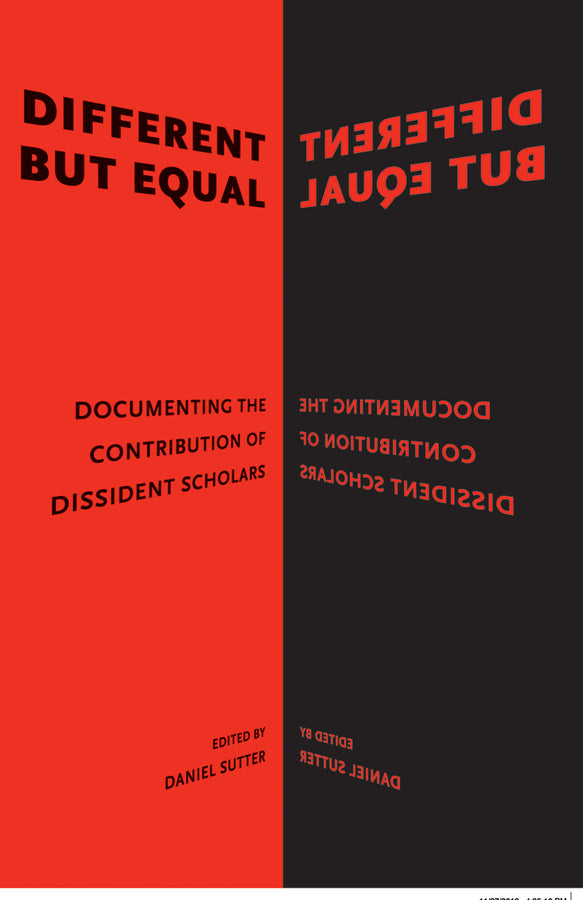 Different but Equal; Documenting the Contribution of Dissident Scholars (Hardback) 9781118542750