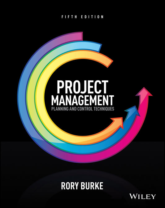 Project Management; Planning and Control Techniques (Paperback / softback) 9781118561256
