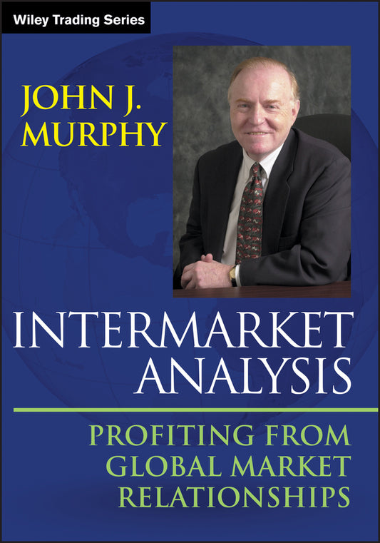 Intermarket Analysis; Profiting from Global Market Relationships (Paperback / softback) 9781118571606