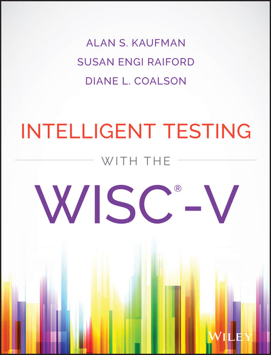 Intelligent Testing with the WISC-V (Hardback) 9781118589236