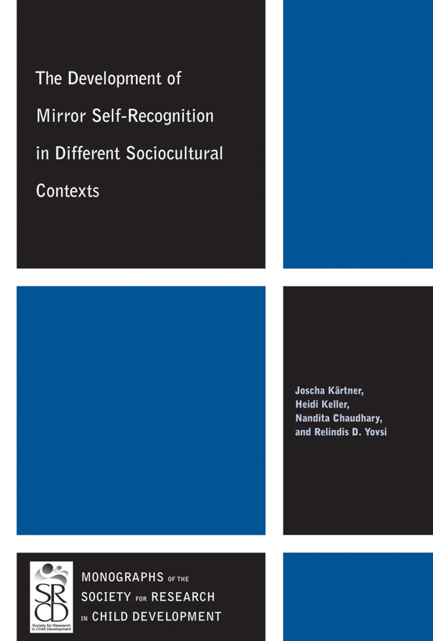 The Development of Mirror Self-Recognition in Different Sociocultural Contexts (Paperback / softback) 9781118596852
