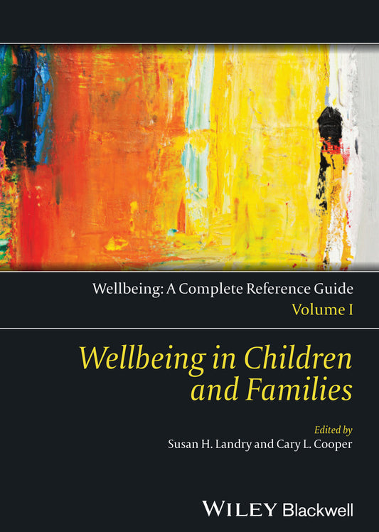 Wellbeing: A Complete Reference Guide, Wellbeing in Children and Families (Hardback) 9781118608456