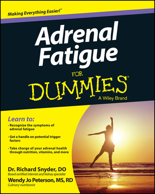 Adrenal Fatigue For Dummies (Paperback / softback) 9781118615805