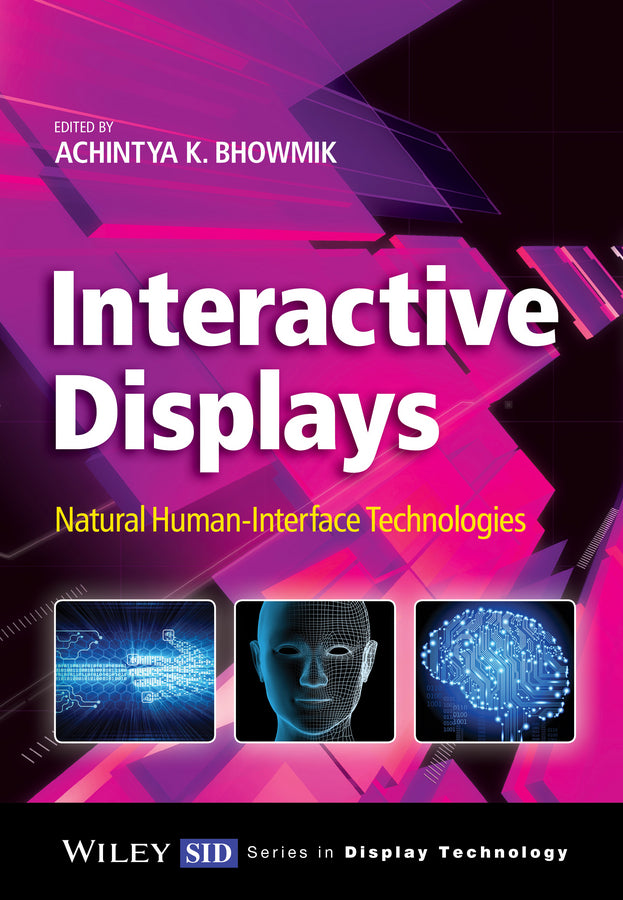 Interactive Displays; Natural Human-Interface Technologies (Hardback) 9781118631379