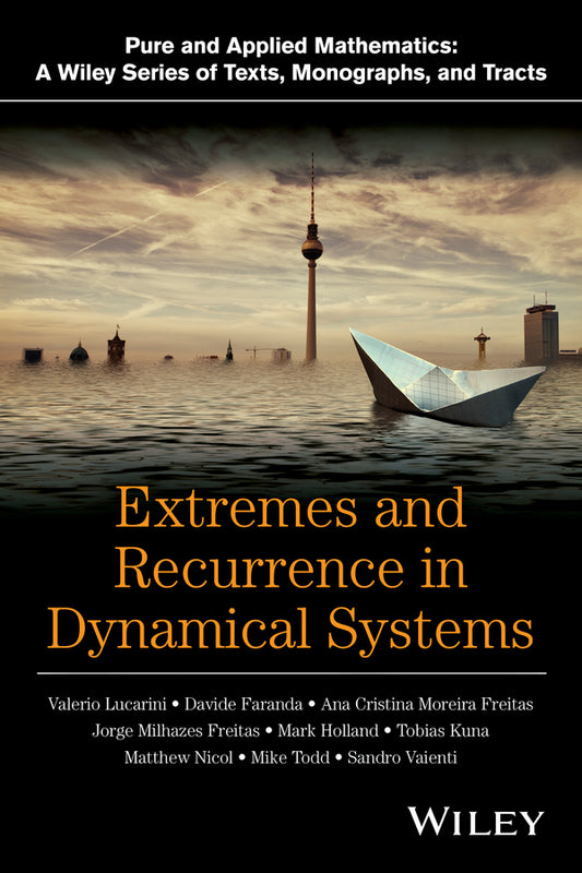 Extremes and Recurrence in Dynamical Systems (Hardback) 9781118632192
