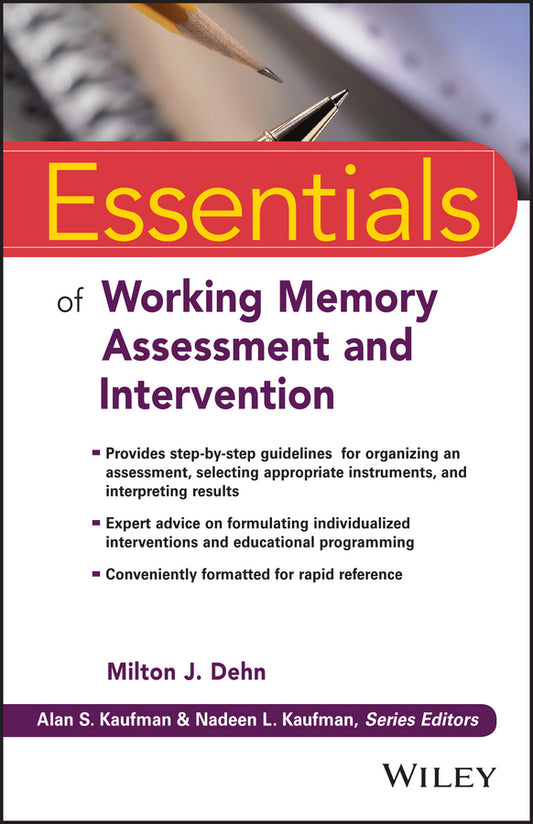 Essentials of Working Memory Assessment and Intervention (Paperback / softback) 9781118638132
