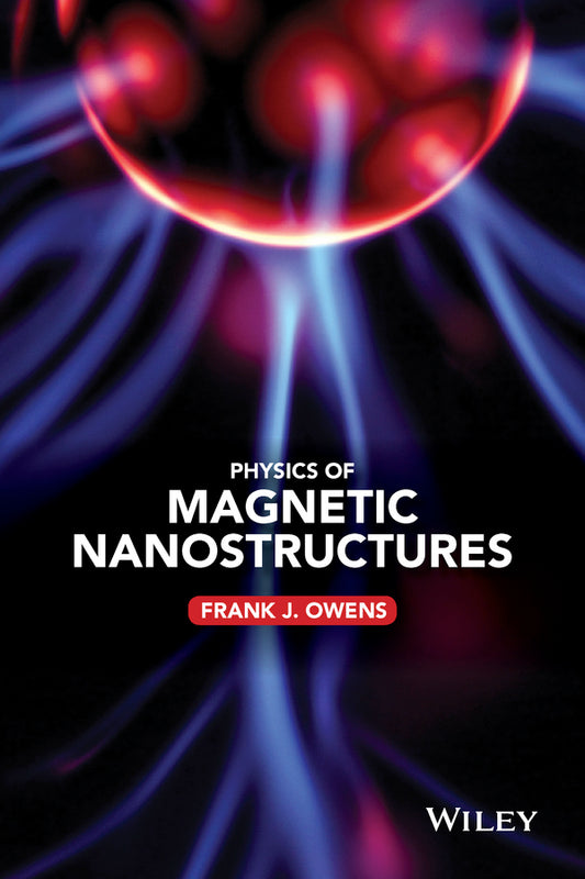 Physics of Magnetic Nanostructures (Hardback) 9781118639962